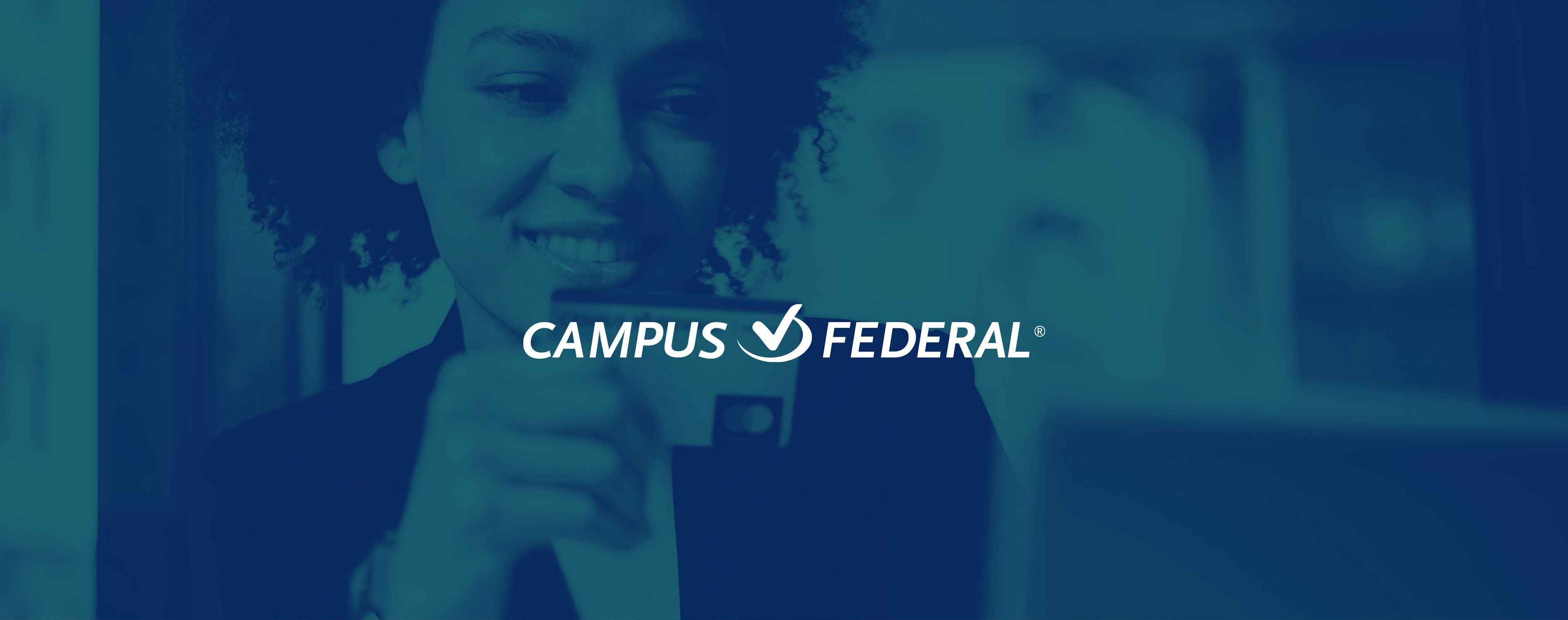 Campus Federal Credit Union Header Image